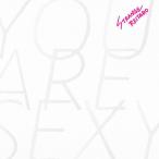 YOU ARE SEXY/奇妙礼太郎[CD]【返品種別A】