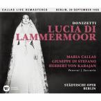 ドニゼッティ:歌劇「ランメルモールのルチア」全曲(1955年9月29日ベルリン・ライヴ)/マリア・カラス[SACD]【返品種別A】