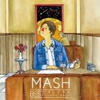 MASH BEST 新しい星座2006-2015(DVD付)/MASH[CD+DVD]【返品種別A】