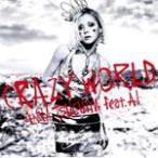 Crazy World/土屋アンナ feat.AI[CD]【返品種別A】