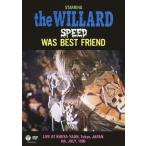 SPEED WAS BEST FRIEND/THE WILLARD[DVD]【返品種別A】