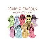 BRILLIANT COLORS/Double Famous[CD]【返品種別A】