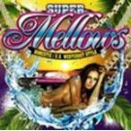 SUPER Mellows/DOMESTIC/U.S.WESTCOAST STYLE/オムニバス[CD]【返品種別A】