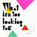 What are you looking for/ハナレグミ[CD]通常盤【返品種別A】