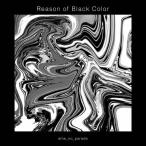 Reason of Black Color/雨のパレード[CD]通常盤【返品種別A】
