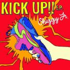 KICK UP!! E.P./Shiggy Jr.[CD]通常盤【返品種別A】