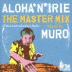 アロハンアイリー・ザ・マスター・ミックス -ディス・イズ・ラヴァーズ・ロック H.I.スタイル- ミックスド・バイ・DJ MURO/MURO[CD][紙ジャケット]【返品種別A】