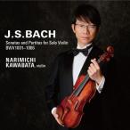 J.S.バッハ:無伴奏ヴァイオリンのためのソナタとパルティータ BWV1001-1006/川畠成道[CD]【返品種別A】
