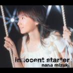 innocent starter/水樹奈々[CD]【返品種別A】