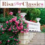 RISA PLAYS Classics/南里沙[CD]【返品種別A】