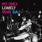 MY ONLY LONELY WAR/SA[CD+DVD]【返品種別A】