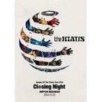 [枚数限定]Keeper Of The Flame Tour 2014 Closing Night 日本武道館 2014.12.22/the HIATUS[DVD]【返品種別A】