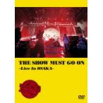 THE SHOW MUST GO ON 〜Live In OSAKA〜/筋肉