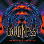 METAL MAD/LOUDNESS[SHM-CD][ возвращенный товар вид другой A]