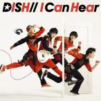 I Can Hear/DISH//[CD]通常盤【返品種別A】