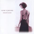 クローズ・ユア・アイズ/鈴木重子[CD]【返品種別A】