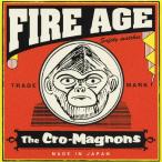 FIRE AGE/ザ・クロマニヨンズ[CD]通常盤【返品種別A】