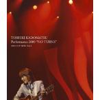TOSHIKI KADOMATSU Performance 2009 “NO TURNS" 2009.11.07 NHK HALL/角松敏生[Blu-ray]【返品種別A】