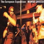 The European Expedition/MONDO GROSSO[CD+DVD]【返品種別A】