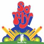 Soooo'Fly/So'Fly[CD]【返品種別A】