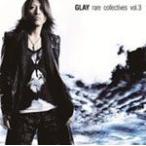 rare collectives vol.3/GLAY[CD]通常盤【返品種別A】