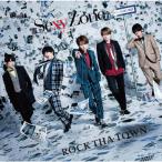 ROCK THA TOWN/Sexy Zone[CD][ возвращенный товар вид другой A]