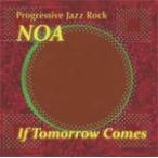 IF TOMORROW COMES/NOA[CD][ возвращенный товар вид другой A]