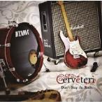 Don't Stop the Rock/Cerveteri[CD][ возвращенный товар вид другой A]