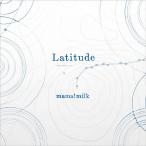 Latitude/mama!milk[CD]【返品種別A】