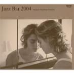 JAZZ BAR 2004/ сборник [CD][ возвращенный товар вид другой A]