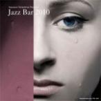 JAZZ BAR 2010/オムニバス[CD]【返品種別A】