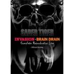 INVASION BRAIN DRAIN Complete Reproduction Live -Official Bootleg/SABER TIGER[DVD]【返品種別A】