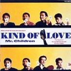 ショッピングmr.children Kind of Love/Mr.Children[CD]【返品種別A】