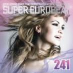  super euro beat VOL.241/ сборник [CD][ возвращенный товар вид другой A]