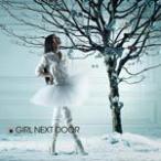 GIRL NEXT DOOR/GIRL NEXT DOOR[CD]【返品種別A】