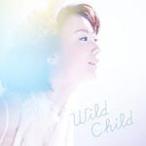 Wild Child(DVD付)/moumoon[CD+DVD]通常盤【返品種別A】