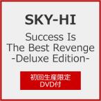 ショッピングIS [枚数限定][限定盤][先着特典付]Success Is The Best Revenge -Deluxe Edition-(初回生産限定/DVD付)/SKY-HI[CD+DVD]【返品種別A】