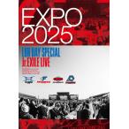 ショッピングLIVE [先着特典付]EXPO 2025 LDH DAY SPECIAL“Jr.EXILE LIVE