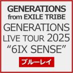 ショッピングLIVE [先着特典付/初回仕様]GENERATIONS LIVE TOUR 2025“6IX SENSE