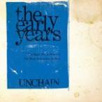 the early years[The Space Of The Sense][The Music Humanized Is Here]+1/UNCHAIN[CD]【返品種別A】