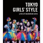 TOKYO GIRLS' STYLE LIVE AT BUDOKAN 2013(豪華盤)/東京女子流[Blu-ray]【返品種別A】