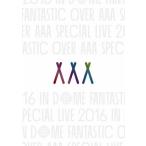 []AAA Special Live 2016 in Dome -FANTASTIC OVER-(ʏ)yDVDz/AAA[DVD]yԕiAz