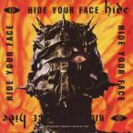 HIDE YOUR FACE/hide[CD]【返品種別A】