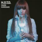 H.O.T.D./黒崎真音[CD]【返品種別A】