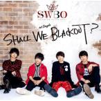 SHALL WE BLACKOUT?/SHALL WE BLACK OUT?[CD]【返品種別A】