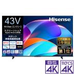 (標準設置無料 設置Aエリアのみ) ハイセンス 43V型 液晶テレビ［BS・CS 4Kチューナー内蔵］ Hisense A6S 43A6S 返品種別A