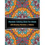 Mandala Coloring Book For Adults  100 Amazing Mandalas &amp; Patterns Stress Re