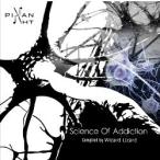 V.A. / Science Of Addiction [Pixan HT] (Dark Full On)
