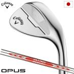 キャロウェイ オーパス クロム ウェッジ メンズ 右用 モーダスツアー115 2024年モデル Callaway OPUS CHROME 日本正規品 日本モデル
