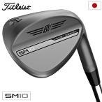 タイトリスト VOKEY SM10 ウェッジ メンズ 右用 ニッ